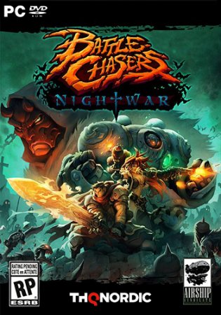 Battle Chasers: Nightwar [v 23172] (2017) PC | RePack от xatab